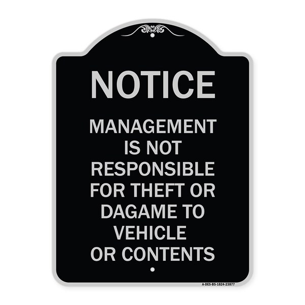 Signmission Management Is Not Responsible for Theft or Damage to Vehicles or Contents Alum, 24" H, BS-1824-23877 A-DES-BS-1824-23877 - main